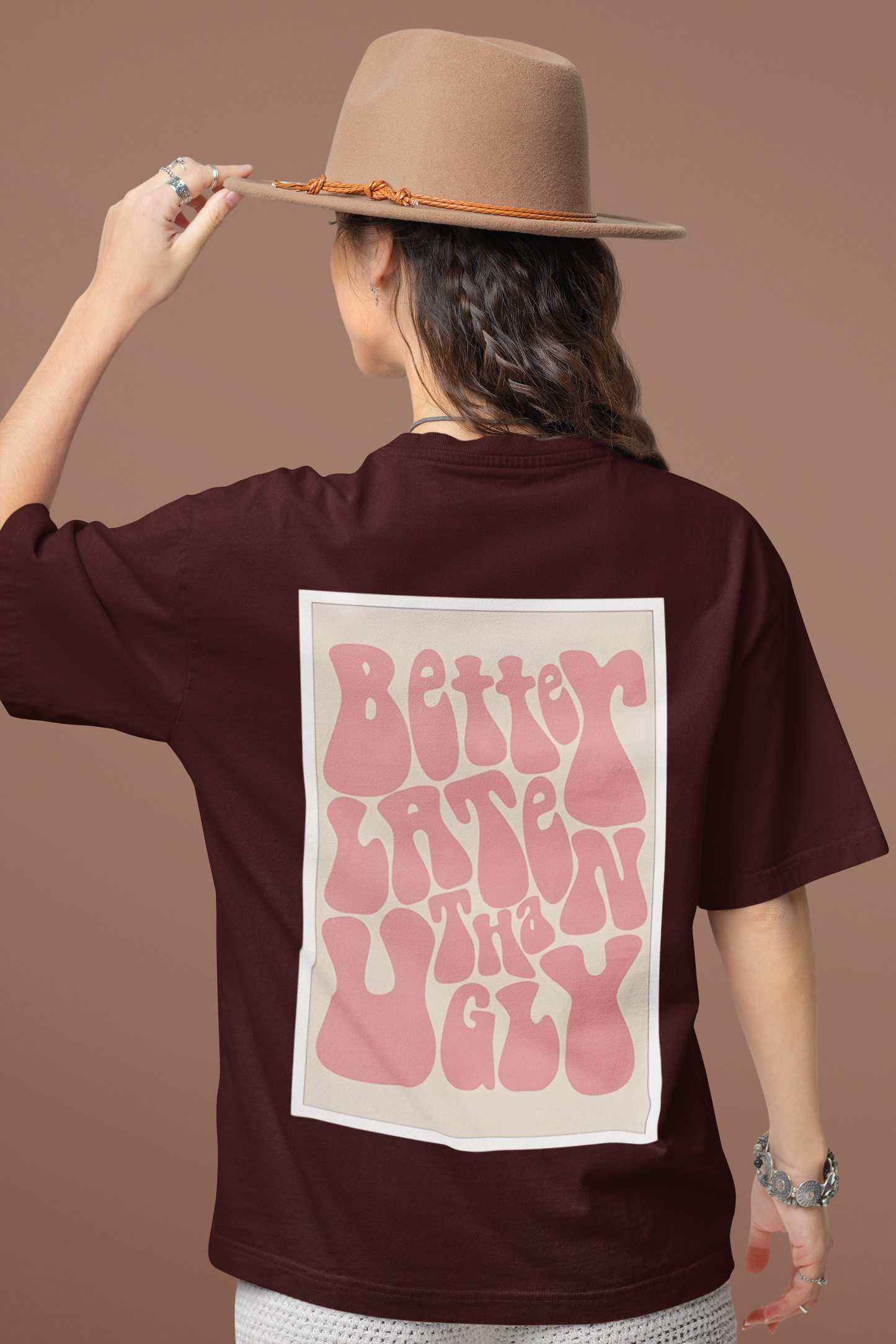 Oversized T-Shirt : Better Late Than Ugly