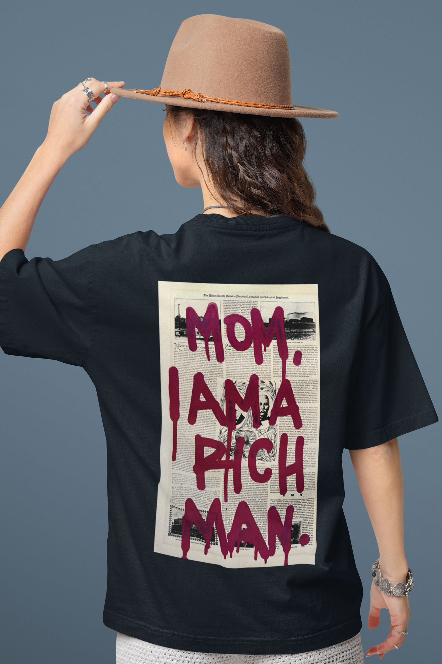 Women's Oversized T-Shirt : Mom I Am A Rich Man
