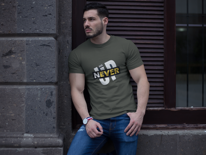 Men's T-Shirt : Never Give UP