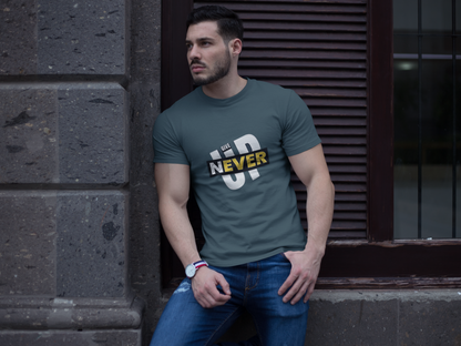 Men's T-Shirt : Never Give UP
